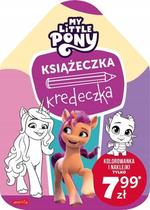 Książeczka kredeczka My Little Pony kolorowanka z naklejkami