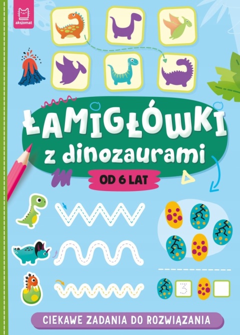 Łamigłówki z dinozaurami zadania rebusy labirynty krzyżówki 6+