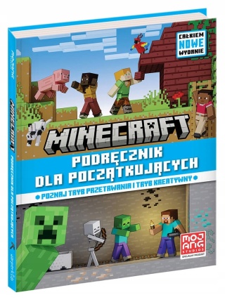 MINECRAFT podręcznik dla początkujących poznaj tryby przetrwania i kratywny
