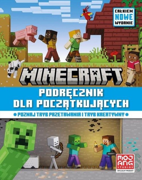 MINECRAFT podręcznik dla początkujących poznaj tryby przetrwania i kratywny