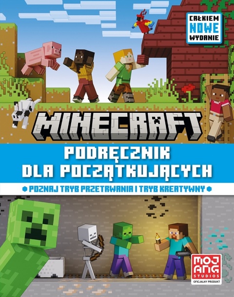MINECRAFT podręcznik dla początkujących poznaj tryby przetrwania i kratywny