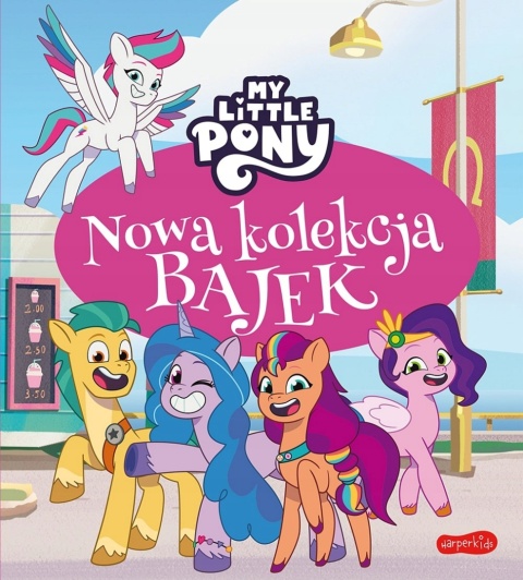 MY LITTLE PONY nowa kolekcja bajek