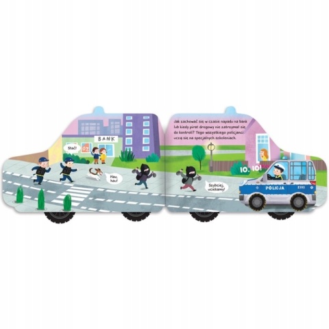 POLICJA Świat na kółkach. książeczka sztywnokartonowa auto z kołami