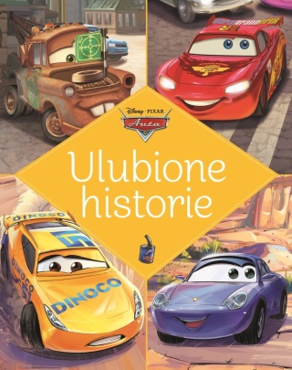 Ulubione historie Auta Zygzak McQueen ilustrowane opowiadania