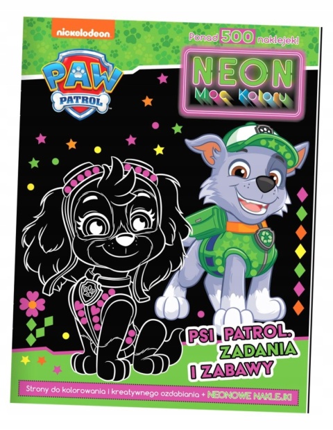PSI PATROL Neon moc koloru kolorowanka wyklejanka 500 naklejek