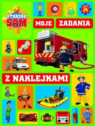 Strażak Sam Moje zadania z naklejkami