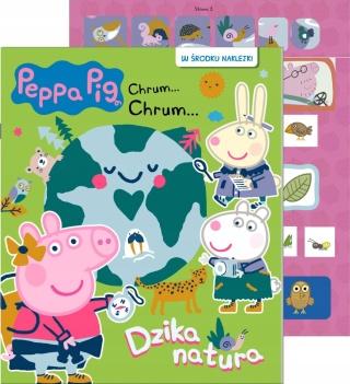 Świnka Peppa kolorowanka rebusy z naklejkami Chrum Dzika natura