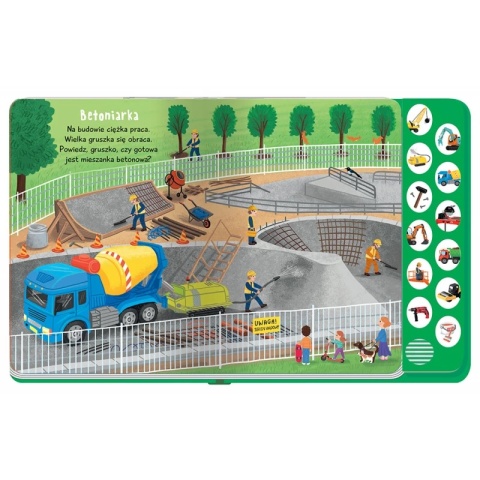 Książka dla dzieci Słucham i poznaję. Na budowie. Książeczka z dźwiękami