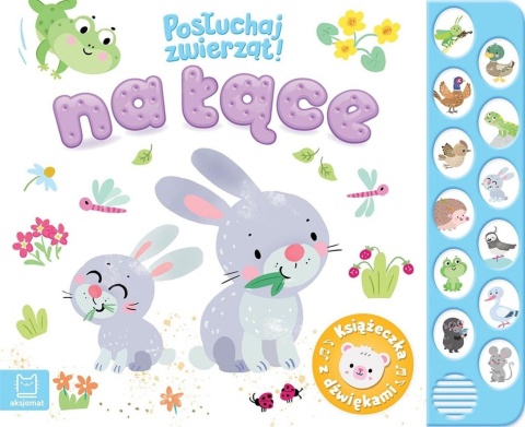 Książka dla dzieci Posłuchaj zwierząt! Na łące Książeczka z dźwiękami