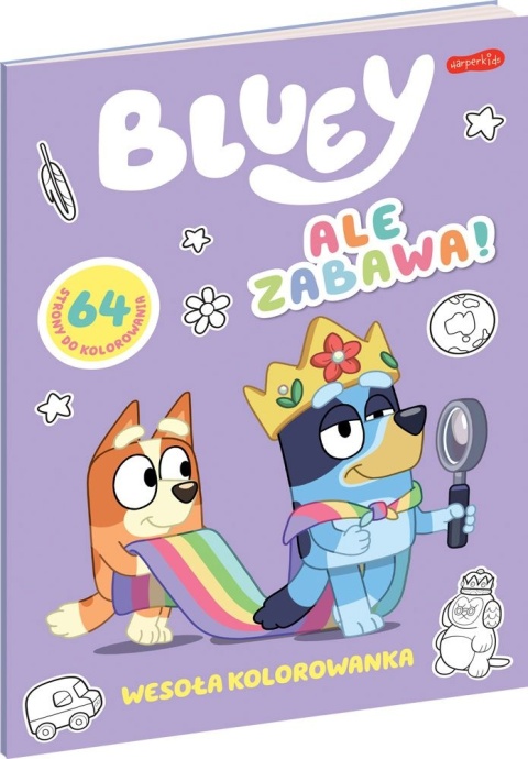 Bluey Ale zabawa wesoła kolorowanka Blue 64 strony do kolorowania