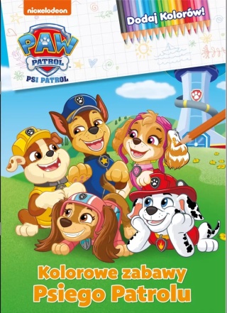 Kolorowanka dodaj kolorów! Kolorowe zabawy Psiego Patrolu Psi Patrol