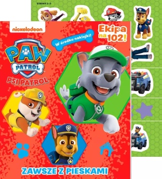 PSI PATROL Zawsze z pieskami zadania z naklejkami Ekipa na 102