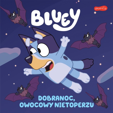 Bingo i Bluey Dobranoc, owocowy nietoperzu Moja czytanka opowiadania
