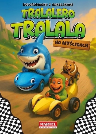 Kolorowanka Brainrot Tralalero Tralala na wyścigach + naklejki