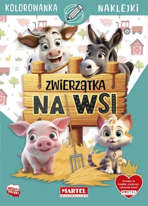 Zwierzątka na wsi kolorowanka z naklejkami