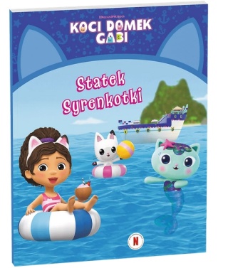 Książka Koci Domek Gabi. Statek Syrenkotki