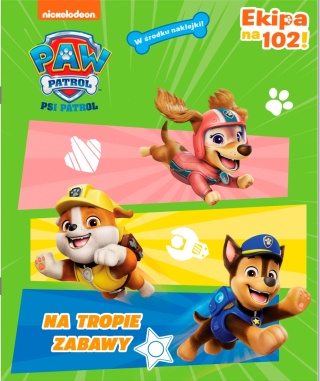 Na tropie zabawy! Psi Patrol. Activity z naklejkami