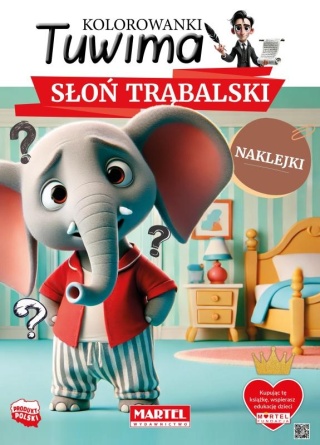 kolorowanki Tuwima z naklejkami Słoń Trąbalski