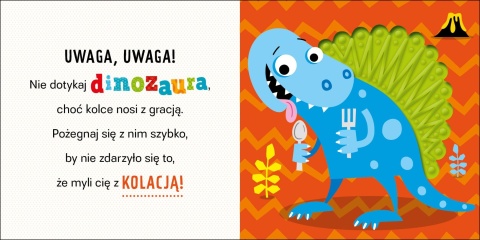 Książka dla dzieci Uwaga! DINOZAUR Książeczka sensoryczna