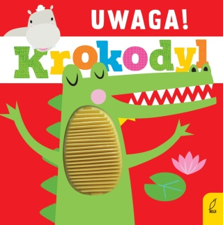 Książka dla dzieci Uwaga! KROKODYL Książeczka sensoryczna