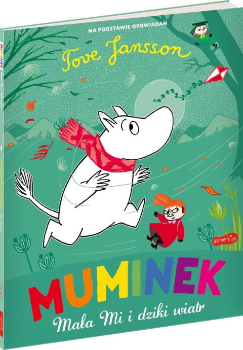 Muminki Muminek i i Mała Mi i dziki wiatr czytanka z dużymi literami