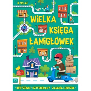 Wielka księga łamigłówek szyfrogramy zadania logiczne 8 9 10 11 12 lat