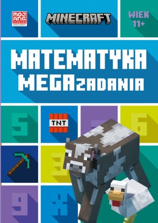 MINECRAFT matematyka MEGAzadania ćwiczenia łamigłówki wiek 11+