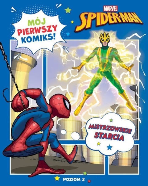 Mój pierwszy komiks Spiderman Mistrzowskie starcia