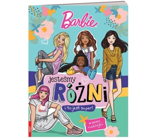 Barbie jesteśmy różni i to jest super! zadania rebusy naklejki