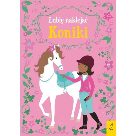 Lubię naklejać. Koniki ubieranki w końskim stylu