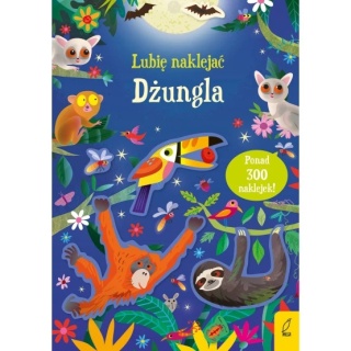 Lubię naklejać. Dżungla ponad 200 naklejek
