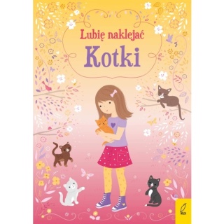 Lubię naklejać. Kotki ubieranki w kocim stylu