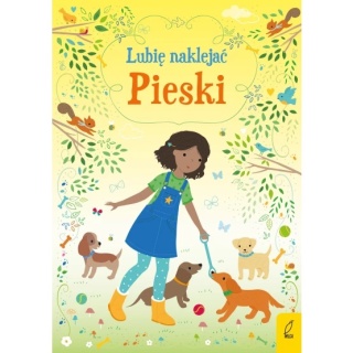 Lubię naklejać. Pieski ubieranki z pupilami