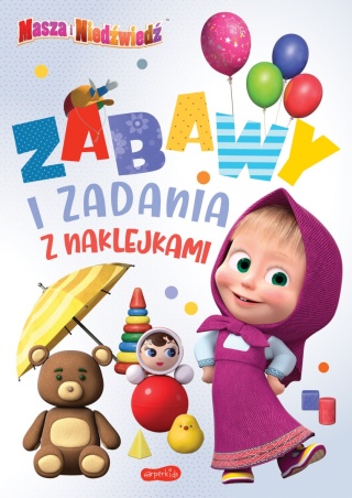 Masza i Niedźwiedź kolorowanka zabawy i zadania z naklejkami