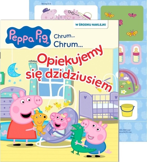 Świnka Peppa kolorowanka rebusy z naklejkami Chrum Opiekujemy się dzidziusiem