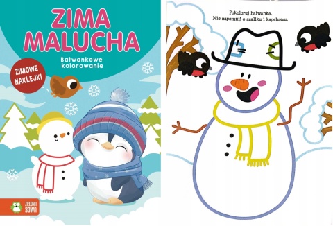 Zima malucha Bałwankowe kolorowanie kolorowy kontur kolorowanka z naklejkami